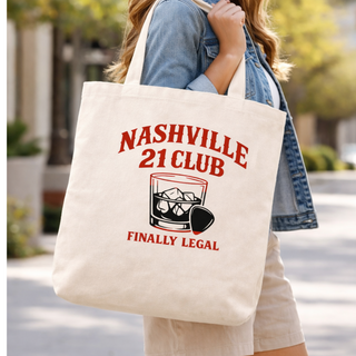 Nashville 21 Club "Finally Legal"  – 21st Birthday Celebration Canvas Tote Bag